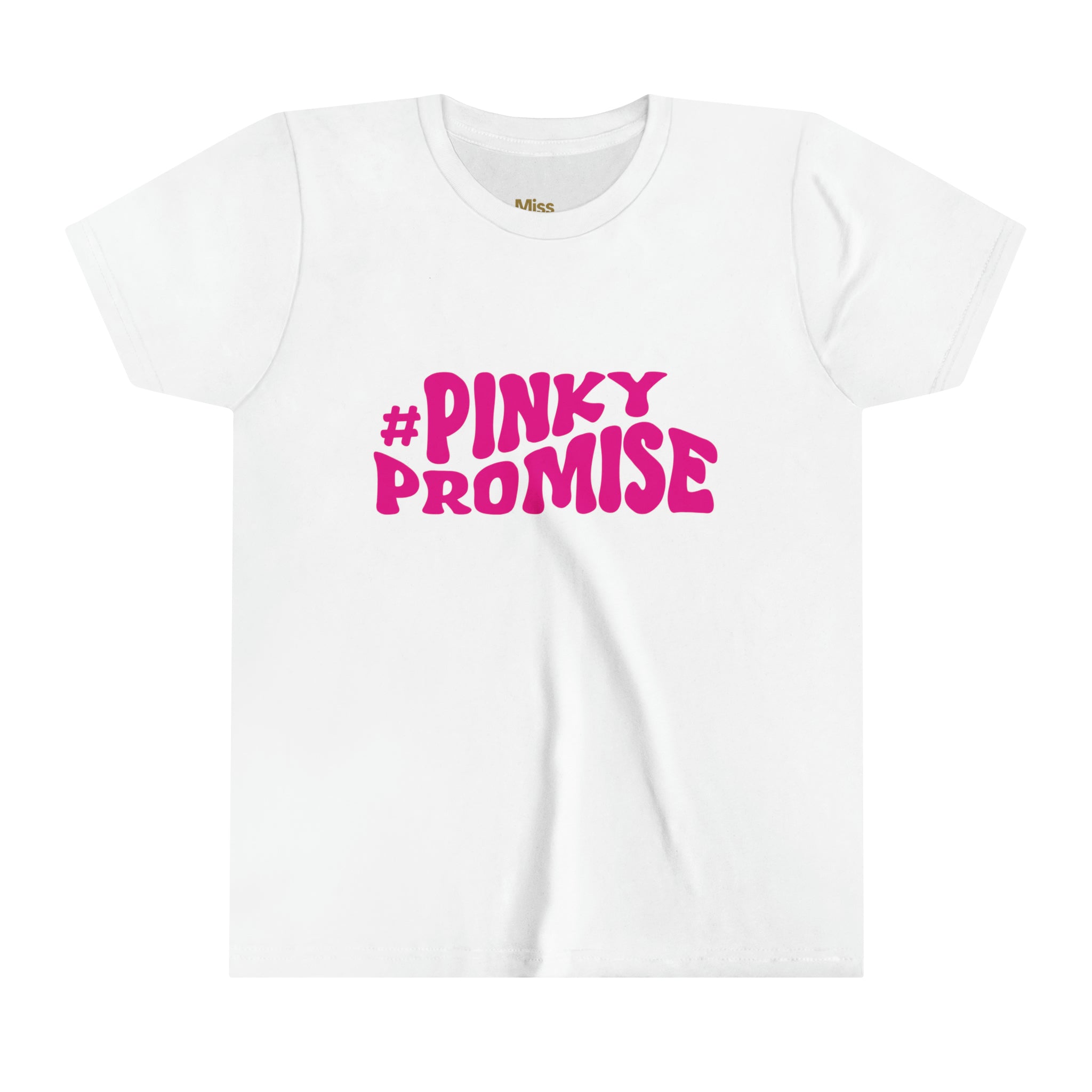 Pinky Promise Tee Shirt